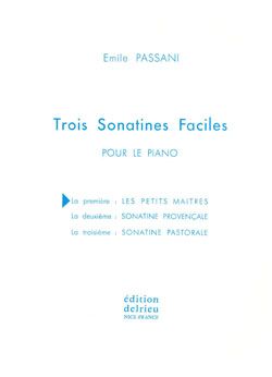 Emile Passani: Sonatine n°1 Les petits maîtres