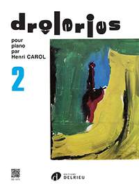 Henri Carol: Drôleries Vol.2