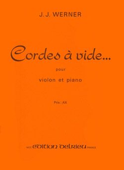 Jean-Jacques Werner: Cordes à vide