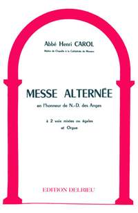 Henri Carol: Messe alternée