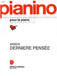 Dernière pensée - Pianino 82 (attr. Carl Maria von Weber)
