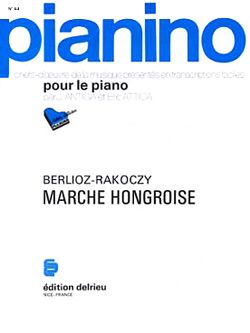 Hector Berlioz: Marche hongroise - Pianino 44