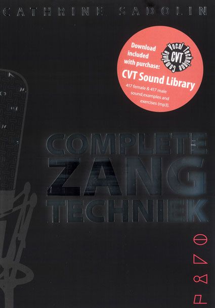 Cathrine Sadolin: Complete Zangtechniek