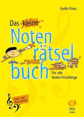 Guido Klaus: Das kleine Notenrätselbuch
