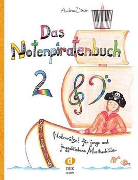 Andrea Wieser: Das Notenpiratenbuch 2