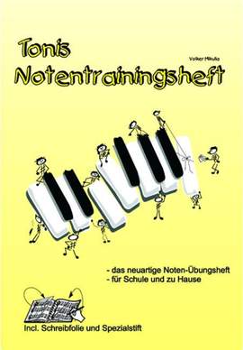 Volker Mikulla: Tonis Notentrainingsheft