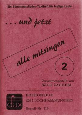 und jetzt alle mitsingen 2