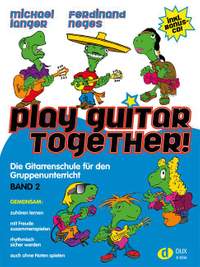 Michael Langer_Ferdinand Neges: Play Guitar Together Band 2