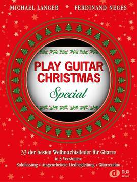 Michael Langer_Ferdinand Neges: Play Guitar Christmas Special