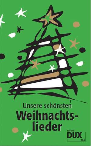 Uwe Sieblitz: Unsere schönsten Weihnachtslieder