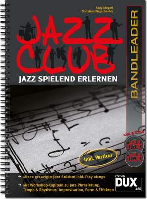 Andy Mayerl_Christian Wegscheider: Jazz Club Bandleader