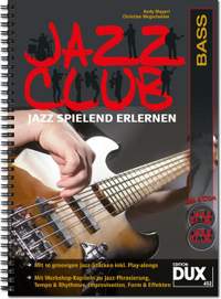 Andy Mayerl_Christian Wegscheider: Jazz Club Bass