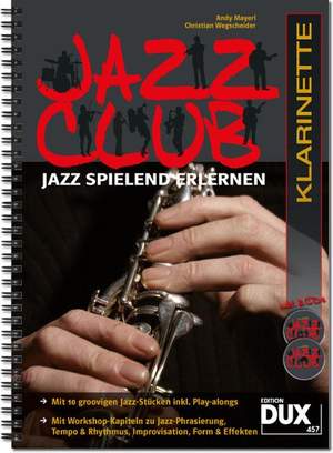 Andy Mayerl_Christian Wegscheider: Jazz Club Klarinette