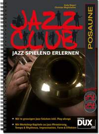 Andy Mayerl_Christian Wegscheider: Jazz Club Posaune