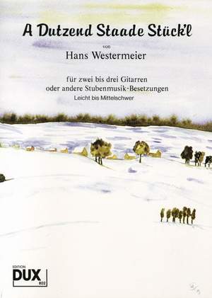 Hans Westermeier: A dutzend staade Stück'l