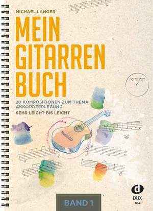 Michael Langer: Mein Gitarrenbuch Band 1