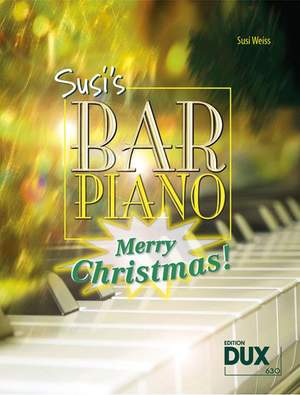 S. Weiss: Susis Bar Piano - Merry Christmas