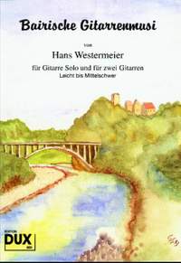 Hans Westermeier: Bairische Gitarrenmusi