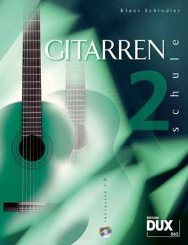 Klaus Schindler: Gitarrenschule Band 2
