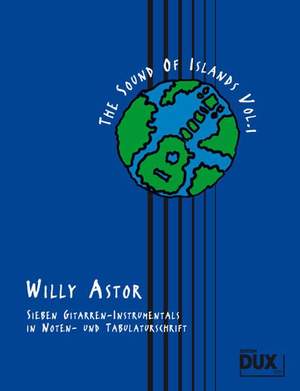 Willy Astor: The Sound of Islands Band 1
