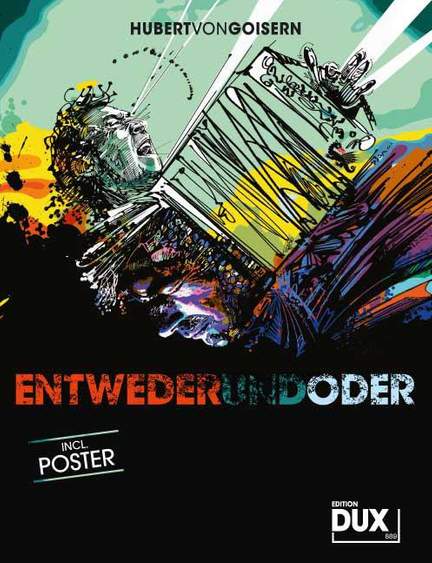Hubert von Goisern: Entwederundoder