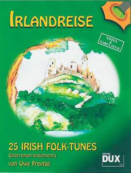 Uwe Freytag: Irlandreise - 25 Irish Folk Tunes