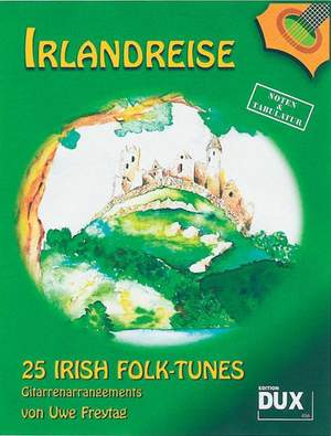 Uwe Freytag: Irlandreise - 25 Irish Folk Tunes
