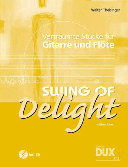 Walter Theisinger: Swing Of Delight