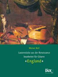 W. Reif: Lautenstücke aus der Renaissance: England