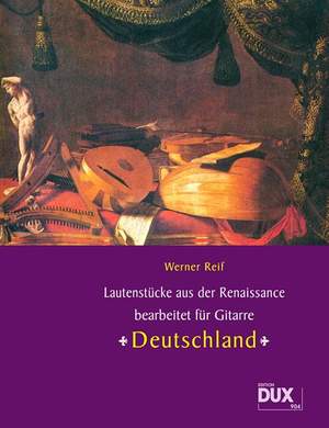 W. Reif: Lautenstücke aus der Renaissance: Deutschland