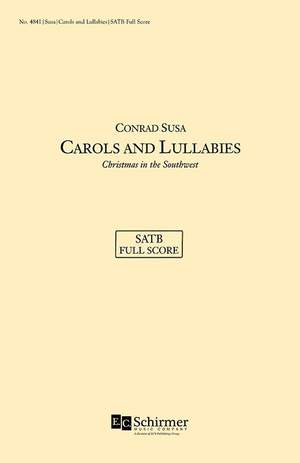 Conrad Susa: Carols and Lullabies