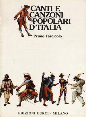 Canti E Canzoni Popolari D'Italia Vol 1