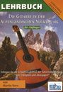 Martin Kern: Lehrbuch - Die Gitarre Alpenländischen Volksmusik