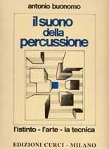 Antonio Buonomo: Il Suono Della Percussione