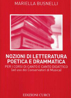 Mariella Busnelli: Nozioni Di Letteratura Poetica E Drammatica
