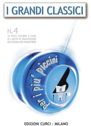 Josè Quito: Grandi Classici Per I Piu' Piccini Vol. 4 (Quito)