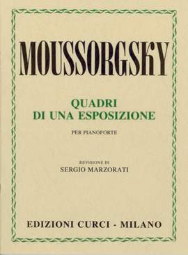 Modest Mussorgsky: Quadri Di Una Esposizione