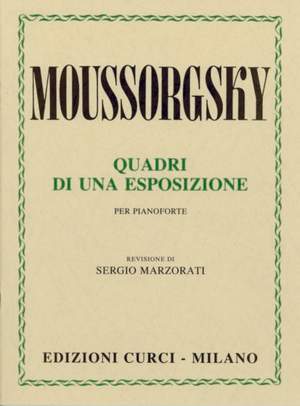 Modest Mussorgsky: Quadri Di Una Esposizione