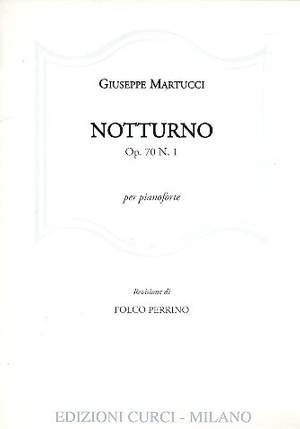 Giuseppe Martucci: Notturno, Op. 70 N. 1