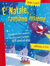Italo Lucia: E' Natale Cantiamo Insieme