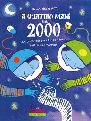 Remo Vinciguerra: A 4 Mani Nel 2000