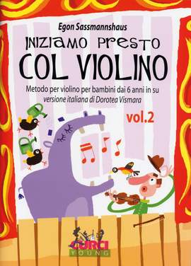 Egon Sassmannshaus: Iniziamo Presto Col Violino Vol 2
