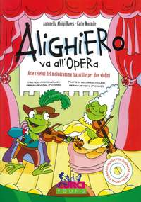 Antonella Aloigi Hayes: Alighiero Va All'Opera