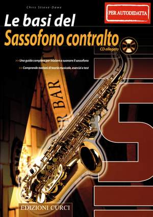 Chris Stieve-Dawe: Le Basi Del Saxofono Contralto
