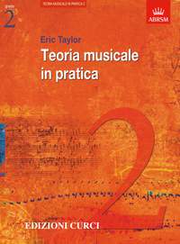 Eric Taylor: Teoria Musicale In Pratica Vol 2