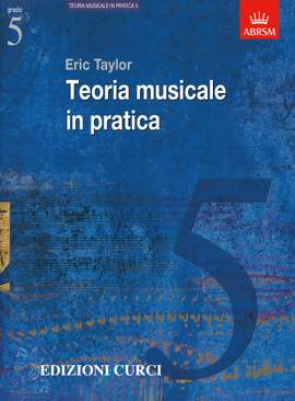 Eric Taylor: Teoria Musicale In Pratica Vol 5