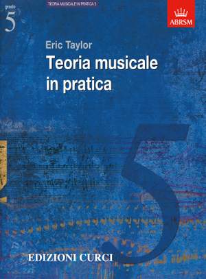 Eric Taylor: Teoria Musicale In Pratica Vol 5