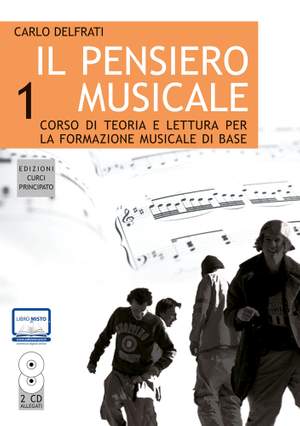 Carlo Delfrati: Il Pensiero Musicale Vol 1