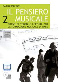 Carlo Delfrati: Il Pensiero Musicale Vol 2