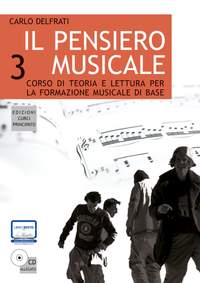 Carlo Delfrati: Il Pensiero Musicale Vol 3
